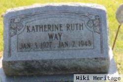 Katherine Ruth Way