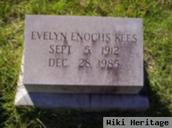 Evelyn Enochs Kees