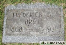 Frederick W Brill