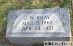 J W Bray