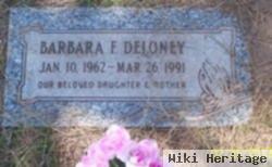 Barbara F. Deloney