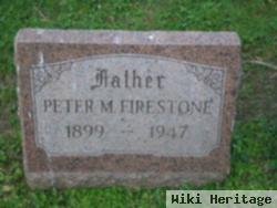 Peter M. Firestone, Jr