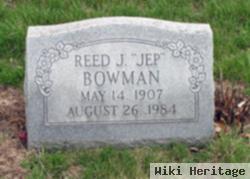 Reed J. "jep" Bowman