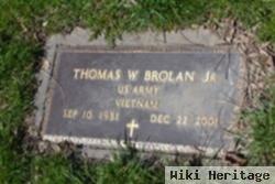 Thomas W. "bud" Brolan