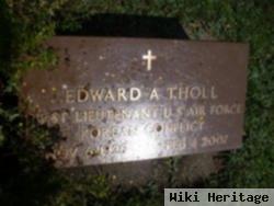 Edward A Tholl