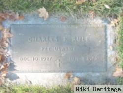 Charles E. Rule