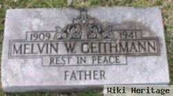 Melvin W Geithmann