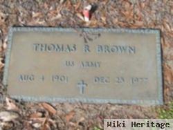 Thomas R Brown