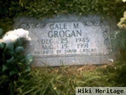 Gale M Grogan