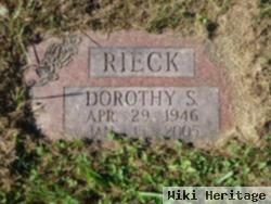 Dorothy S Rieck