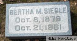 Bertha M Siegle