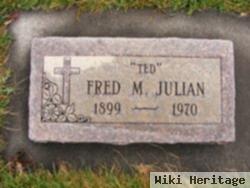 Fred M "ted" Julian