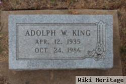 Adolph W King