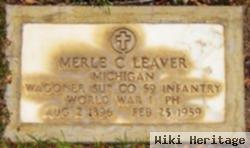 Merle C Leaver