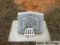 Jay Ray "joy Ray" Pierce