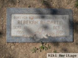 Rebekah R Martin