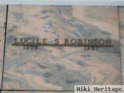 Lucile S Robinson