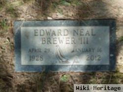 Edward Neal Brewer, Iii