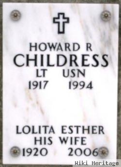 Howard R Childress