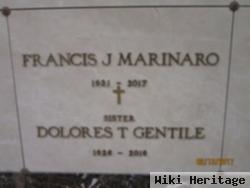 Dolores T Marinaro Gentile