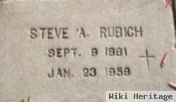 Steve A Rubich