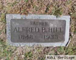 Alfred B Hill