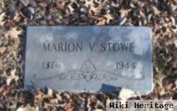 Marion V Stowe