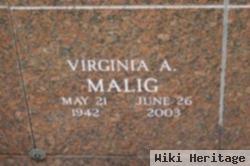 Virginia A Malig