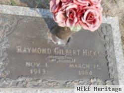 Raymond Gilbert Hicks