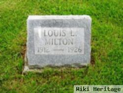 Louis L Milton