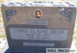 Chris Elaine "chrissy" Dyer