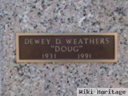 Dewey Douglas "doug" Weathers