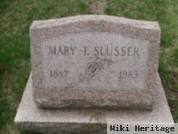 Mary T Slusser