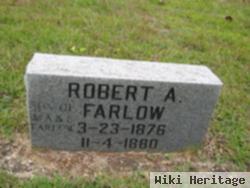 Robert A. Farlow