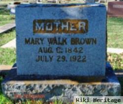 Mary Walk Brown