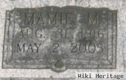 Mamie M. Hickey