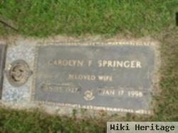 Carolyn F Springer