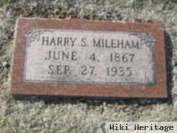 Harry S. Mileham