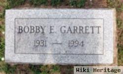 Bobby E. Garrett