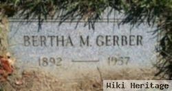 Bertha M Gerber