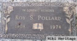 Roy S Pollard