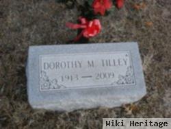 Dorthy M Tilley