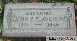 John Peter "pete" Planchon