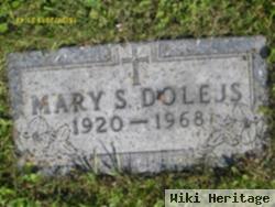 Mary S Dolejs