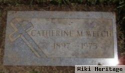 Catherine M Varney Welch