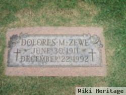 Dolores M Zewe