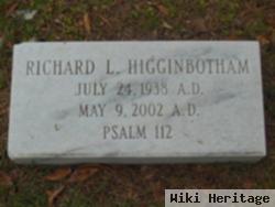 Richard L. Higginbotham