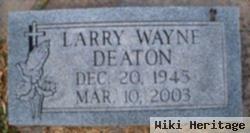 Larry Wayne Deaton