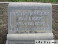 Mattie F. Hannum Houchins