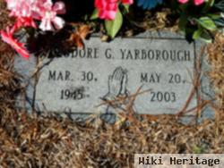 Theodore G Yarborough